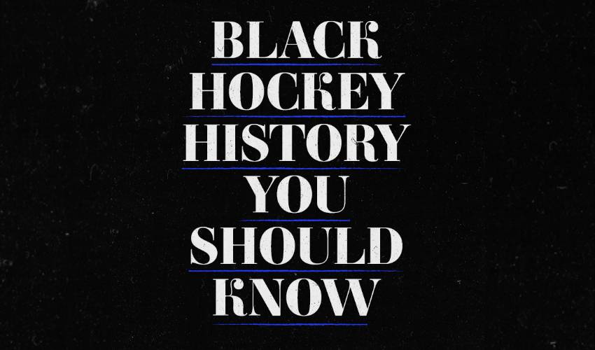 Black hockey history all fans should know