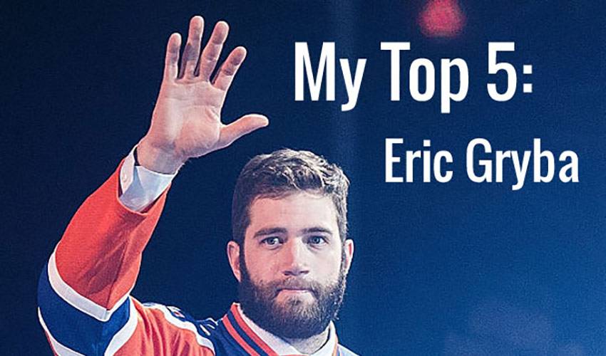My Top 5 | Eric Gryba
